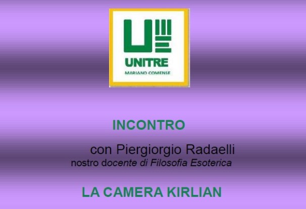 "La camera Kirlian" - Unitre Mariano Comense