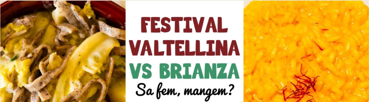 Festival Valtellina vs Brianza-Tipico Eventi