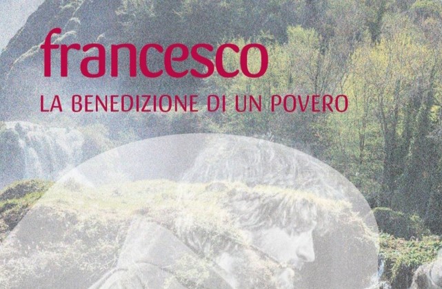 "Francesco. La benedizione di un povero"