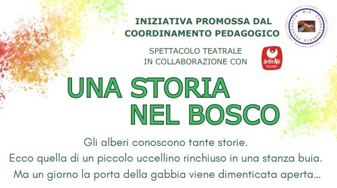 "Una storia nel bosco"