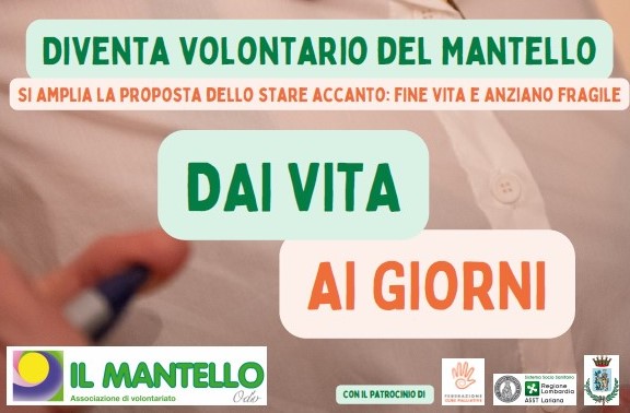 Diventa volontario del Mantello – “Dai vita ai giorni"