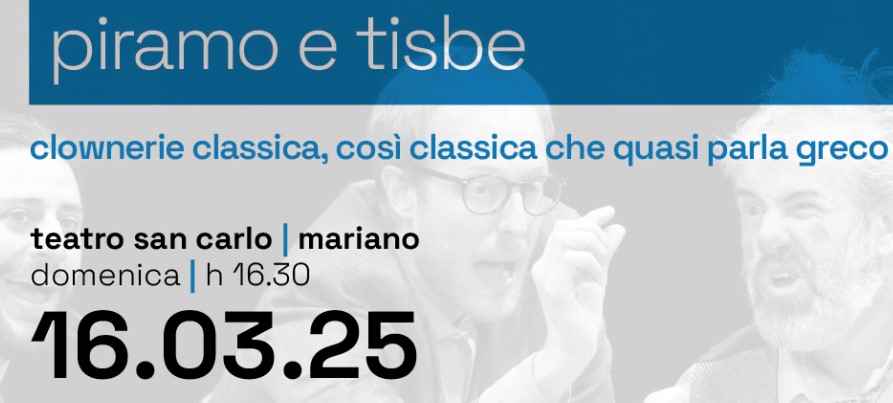 "Piramo e Tisbe" - Spettacolo Teatrale