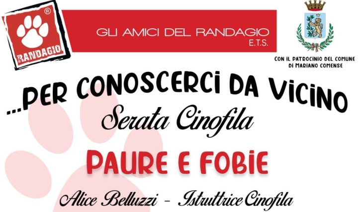 "...per conoscerci da vicino" - Serata Cinofila "Paure e fobie"