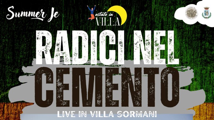 Radici nel Cemento - Live in Villa Sormani