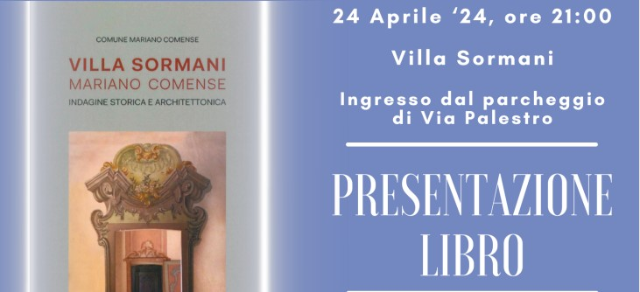 Presentazione libro su Villa Sormani di Tiziano Casartelli